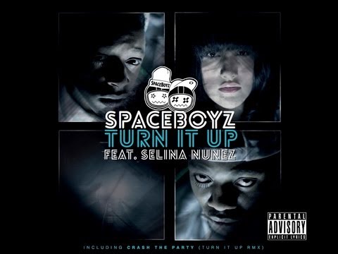SpaceBoyz Feat. Selina Nunez - Turn It Up (Official Video)