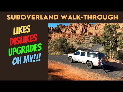 SUBOVERLAND Walk-Around | 4 x 4 Yukon XL Camper | Overland Conversion | Likes | Dislikes | Upgrades