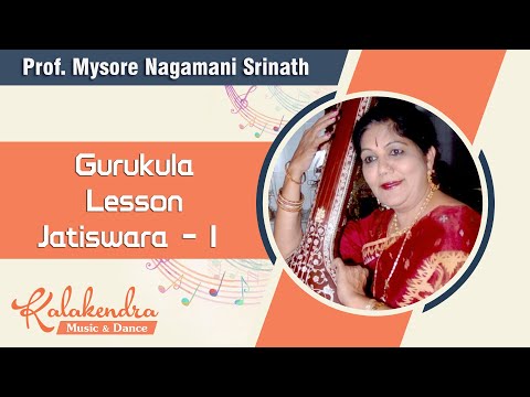 Music l Learn Carnatic Music - Lesson Jatiswara l Gurukula l Nagamani Srinath