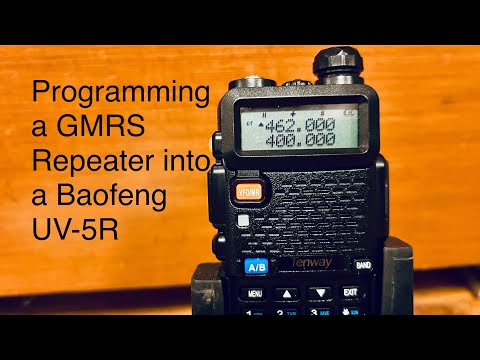 Programming a GMRS Repeater into a Baofeng UV 5R