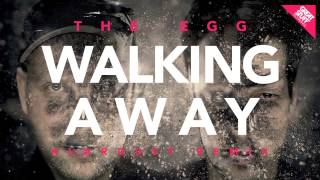 The Egg - Walking Away (KLARDUST Remix)