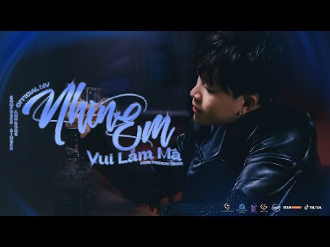 NHÌN EM VUI LẮM MÀ