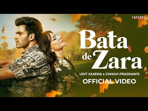 Bata De Zara Lyrics - Udit Saxena & Chhavi Pradhan
