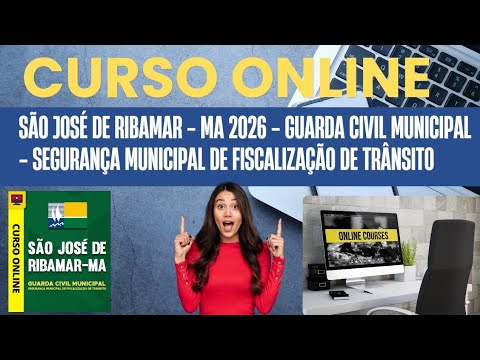 Curso Pref. de São José de Ribamar - MA 2026 - GCM - Segurança Municipal de Fiscalização de Trânsito