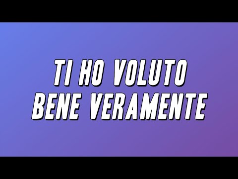 Marco Mengoni - Ti ho voluto bene veramente (Testo)