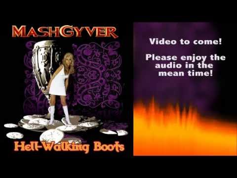 3. Hell-Walking Boots - (Nancy Sinatra + Lamb Of God Mashup) by MashGyver