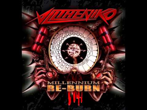 ALLTHENIKO - Millennium Re-Burn [Full Album 2011]