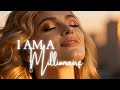 I Am A Millionaire Official Video Money Identity Reprogramming