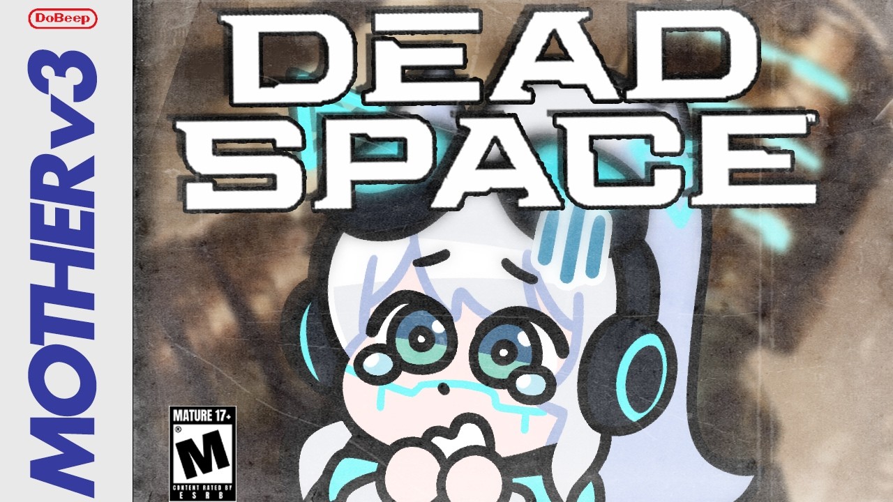 MOTHERv3 loses her sanity in Dead Space... finale?