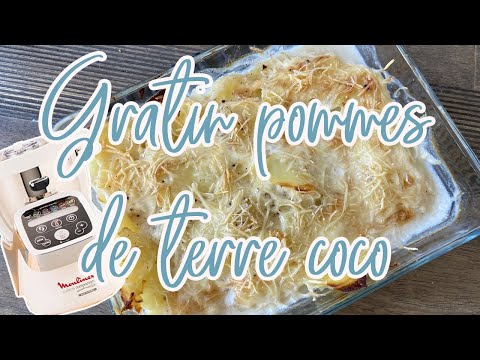 Recettes Companion — GRATIN DE POMMES DE TERRE AU LAIT DE COCO