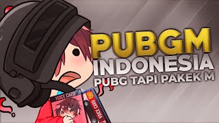Download lagu PUBGM Indonesia - PUBG tapi ada M nya mp3