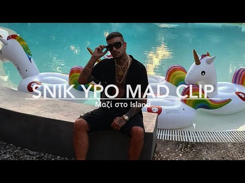 SNIK, YPO, MAD CLIP ΣΕ LIVE!