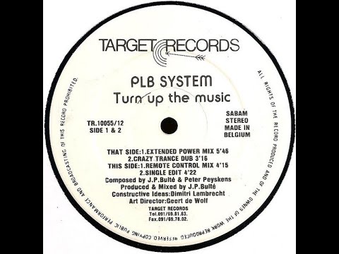 PLB System – Turn Up The Music (Single Edit)