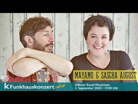 Das WestküsteFM Funkhauskonzert mit »MayaMo & Sascha August« am 3. September 2020