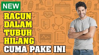 Download lagu Cara Menghilangkan Racun dalam Tubuh dengan Herbal [Bahan Mudah Ditemukan di Dapur] mp3