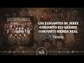 Los Elegantes de Jerez x Conjunto Río Grande x Conjunto Rienda Real - Fantasy (2024)