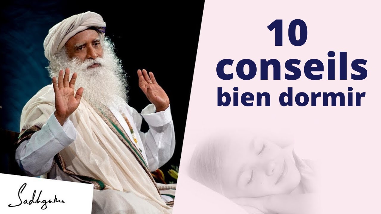 10 conseils pour bien dormir et bien se réveiller chaque jour ! | Sadhguru Français