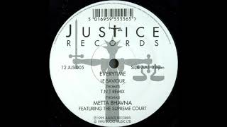 Metta Bhavna Featuring The Supreme - Court Everytime (T.N.T Remix)
