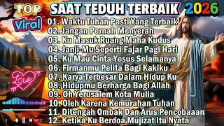 Download lagu KUMPULAN NONSTOP ALBUM ROHANI SAAT TEDUH PILIHAN TERBAIK 2026 - WAKTU TUHAN PASTI YANG TERBAIK mp3