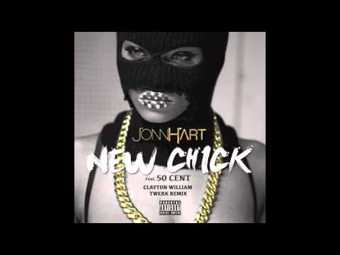 New Chick -  Jonn Hart feat. 50 Cent (Clayton William #HellaLouud Remix)