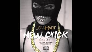 New Chick -  Jonn Hart feat. 50 Cent (Clayton William #HellaLouud Remix)