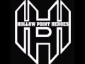 Hollow Point Heroes - The Picture (Lyrics in ...