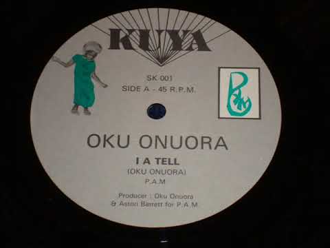 Oku Onuora I A Tell With Version   Kuya 12    DJ APR