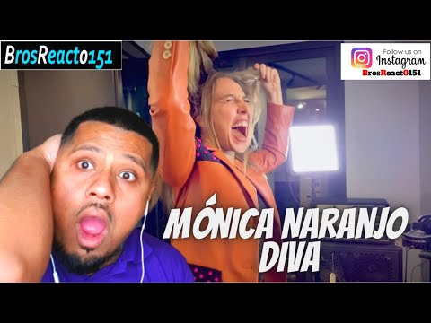 FIRST TIME HEARING Mónica Naranjo - Diva REACTION