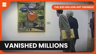 French Art Dealer Vanishes With $50 Million | The $50 Million Art Swindle