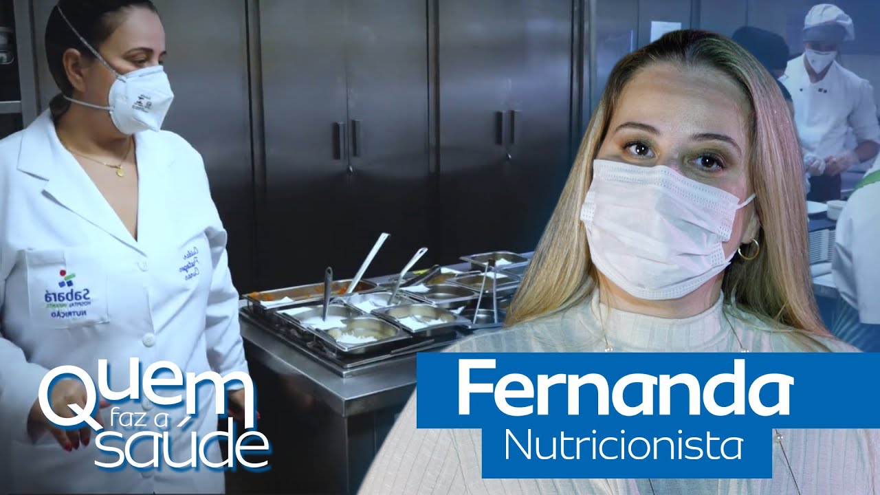 Trabalho da Nutricionista - Quem faz a saúde