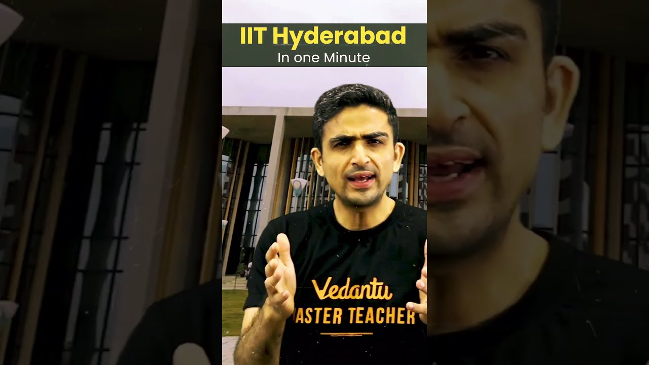 IIT Hyderabad Review in 1 Min | Inside IIT Hyderabad | Arvind Kalia Sir | #shorts #jee #iithyderabad