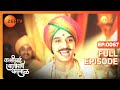 Kashibai Comes to Chaskaman - Kashibai Bajirao Ballal - Full ep 67 - Zee TV