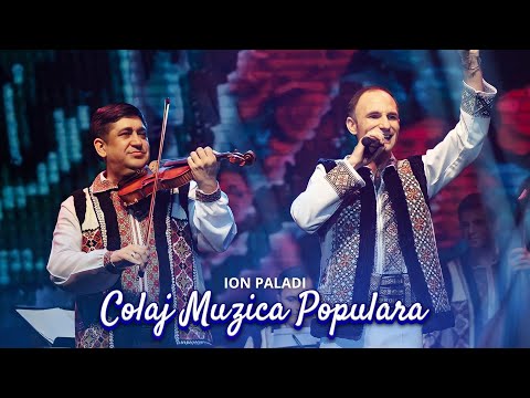 Ion Paladi - COLAJ Muzica Populara 2025