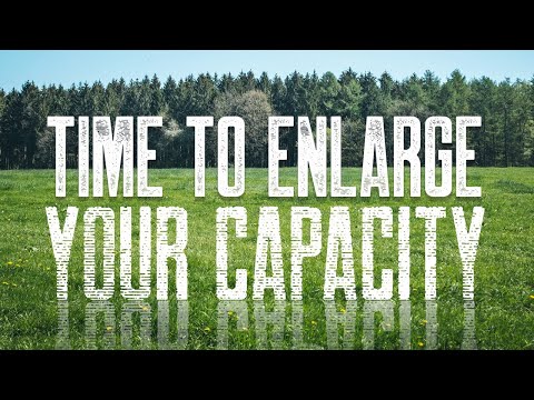 GDI Sunday Service 2022-0605 | Time to Enlarge Your Capacity