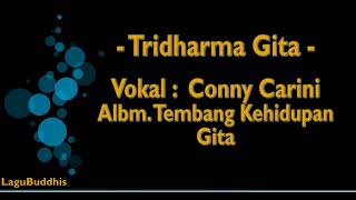 Download lagu [Lagu Buddhis] Tridharma Gita mp3