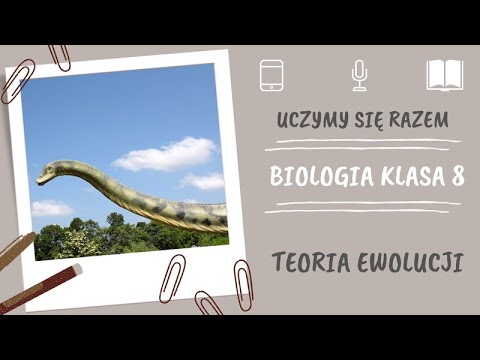Biologia klasa 8. Ewolucja. Uczymy się razem