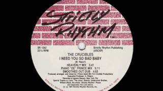 The Crucibles - I Need You So Bad Baby (Heavenly Mix)