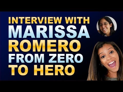 , title : 'Interview with Marissa Romero - From Zero To Hero in Just 1 Year'