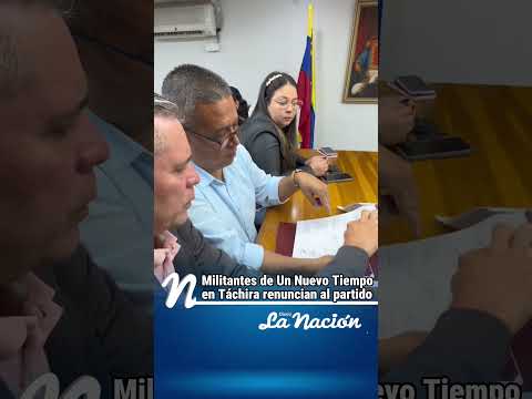 Militantes de un Nuevo Tiempo en Táchira renuncian al partido #tachira #venezuela #sancristobal