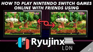 How To Play Switch Games with Ryujinx Emulator Online With Friends!! - (Updated for 2026!)