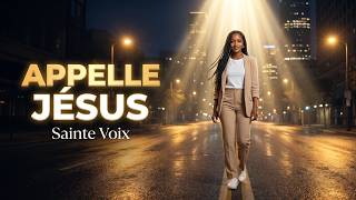 Appelle Jésus  Sainte Voix  Le chant qui te rappellera que tu nes jamais seul