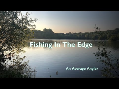 Fishing in the Edge for Carp