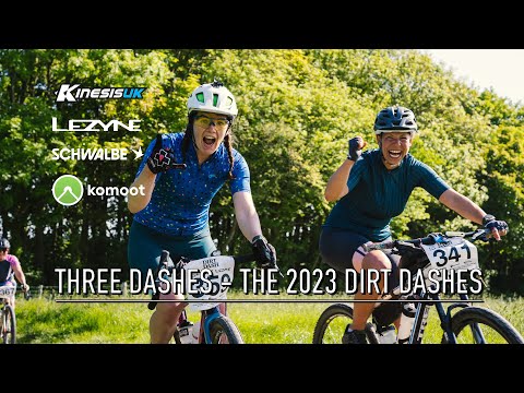 Three Dashes - The 2023 Dirt Dash Film