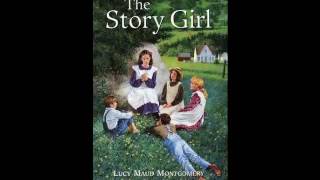 The Story Girl by Lucy Maud Montgomery - FULL Audiobook