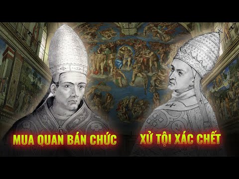 “Bóc phốt” những GIÁO HOÀNG TỒI TỆ bậc nhất trong lịch sử | Nguyễn Phan Thái Vũ | Thế Giới