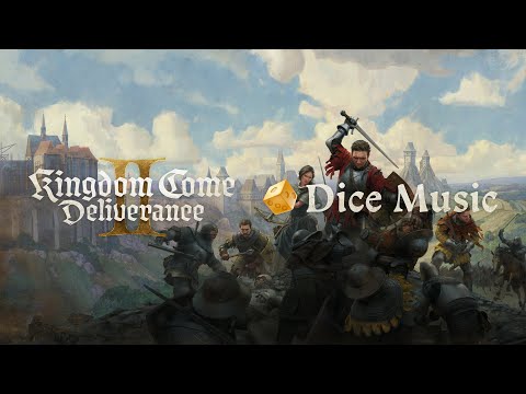 Kingdom Come: Deliverance II Dice Music