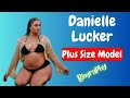 Danielle Lucker American Plus Size Curvy Model Instagram Star Quickfacts Age Hight Wiki Bio