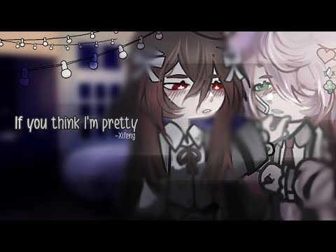 If you think I'm pretty (GLMV) Yanfei x Hu Tao