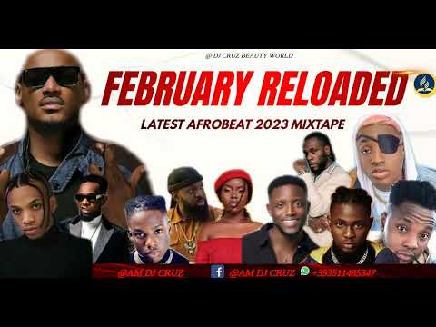 LATEST 2023 AFROBEAT UNSTOPPABLE . FT BURNA BOY REMA CHIKE DJ CRUZ TIMAYA, DAVIDO , KIZZ DAN