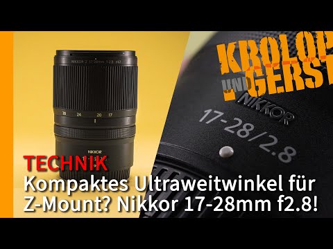 Compact ultra-wide-angle lens for Z mount? Nikkor 17-28mm f2.8! 📷 Krolop&Gerst